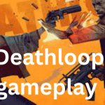 deathloop gameplay