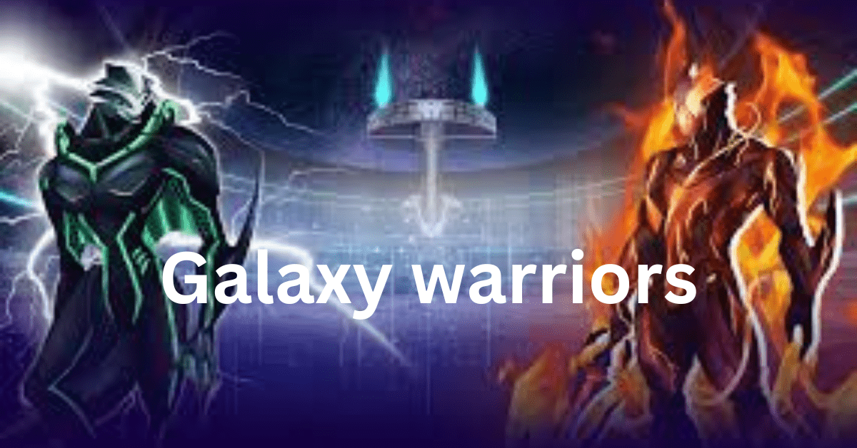 galaxy warriors